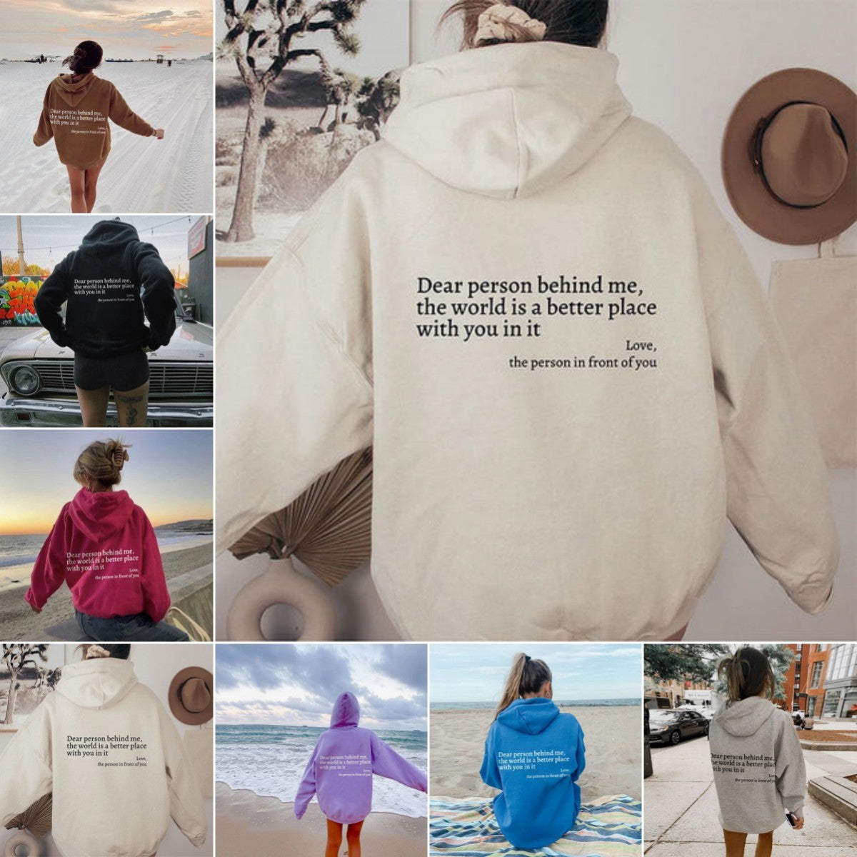 Dear Person Behind Me,the World Is A Better Place,with You Hoodie